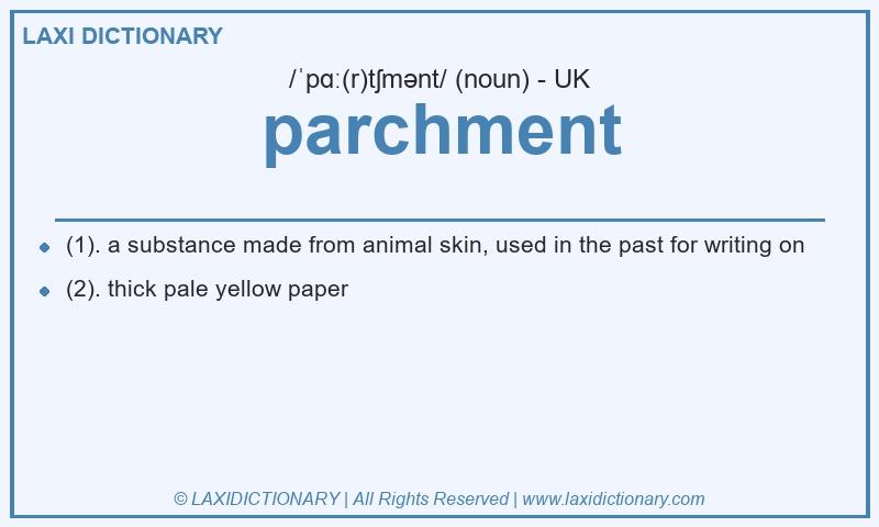 Definition parchment in British English