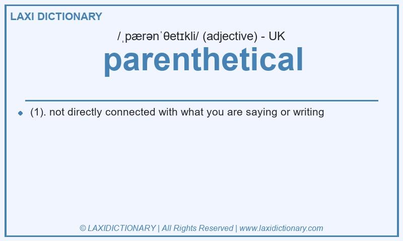 Definition parenthetical in British English