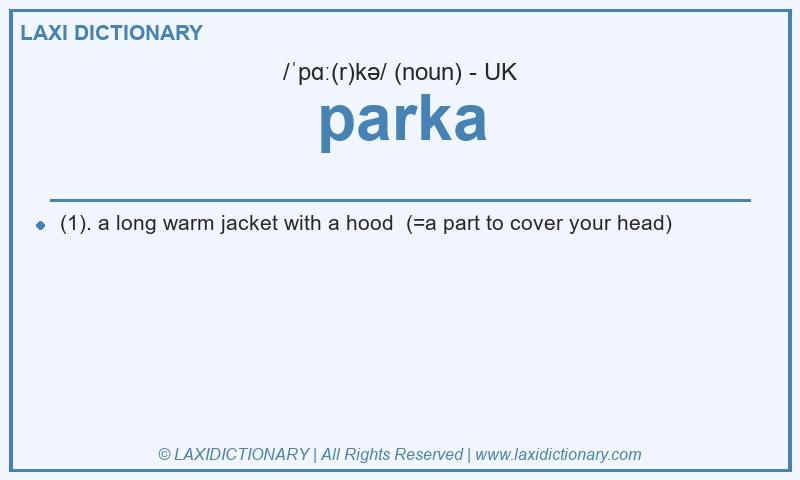 Definition parka in British English