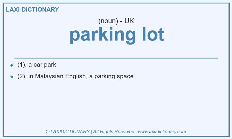 Definition parking lot in British English