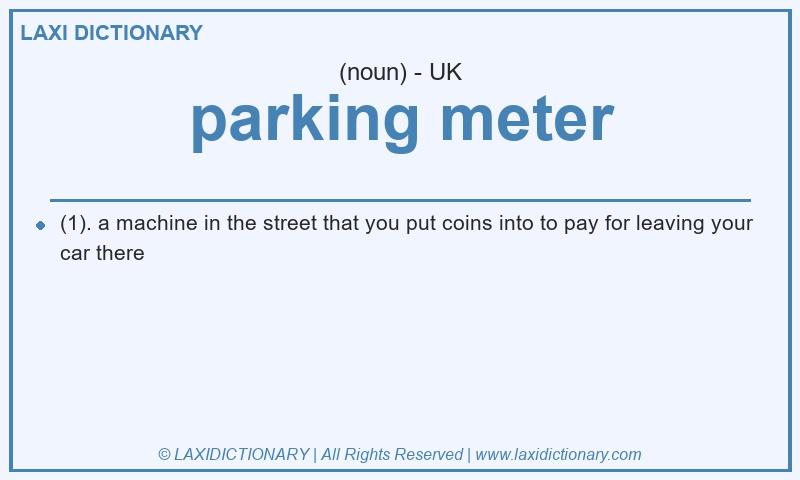 Definition parking meter in British English