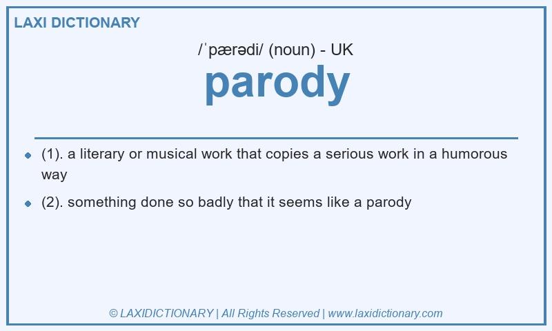 Definition parody in British English
