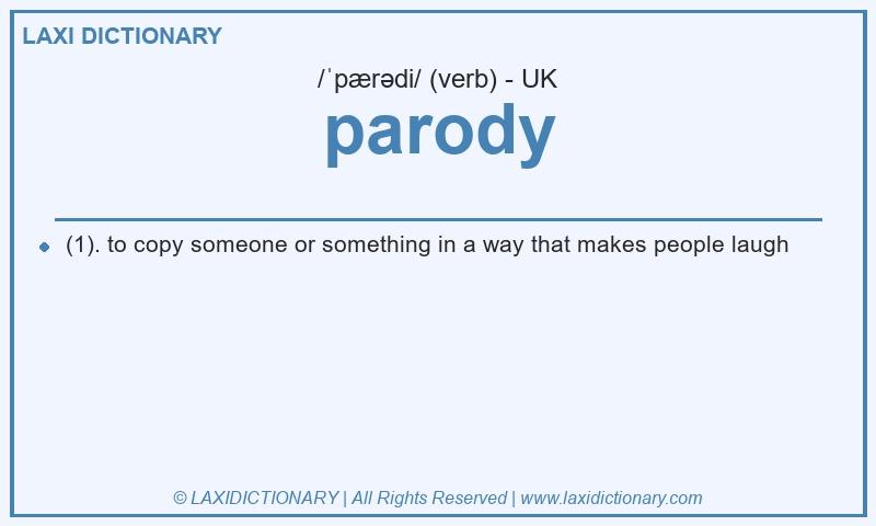 Definition parody in British English