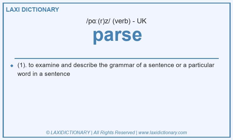 Definition parse in British English