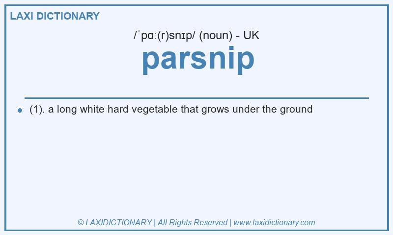Definition parsnip in British English