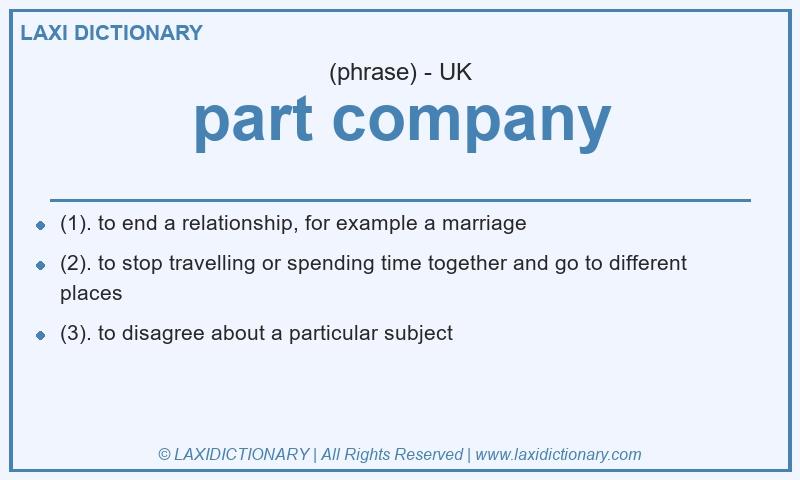 Definition part company in British English