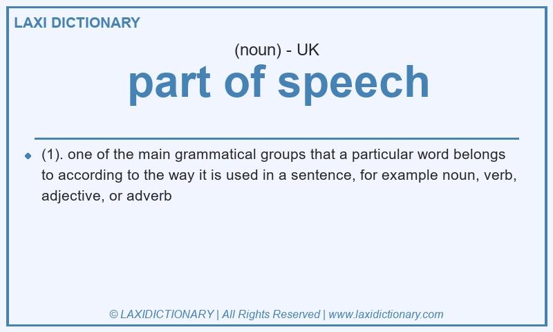 Definition part of speech in British English