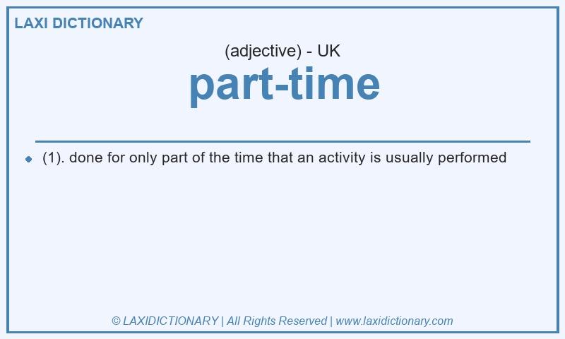 Definition part-time in British English