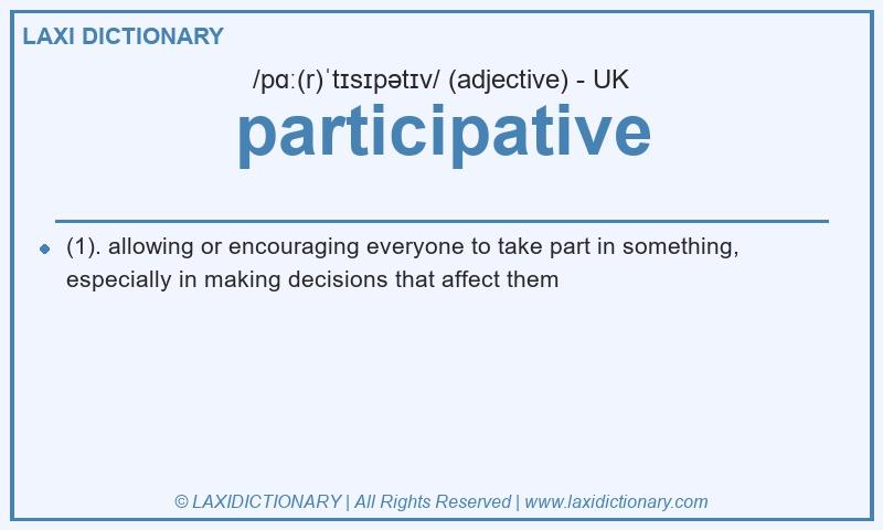 Definition participative in British English