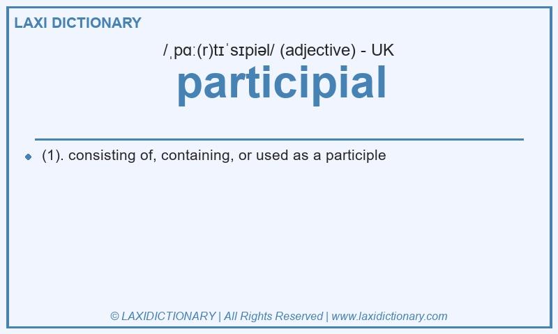 Definition participial in British English