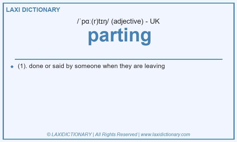 Definition parting in British English