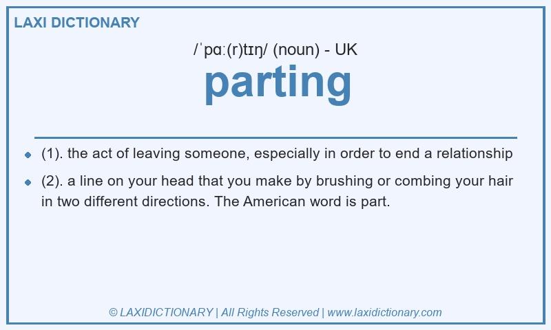 Definition parting in British English