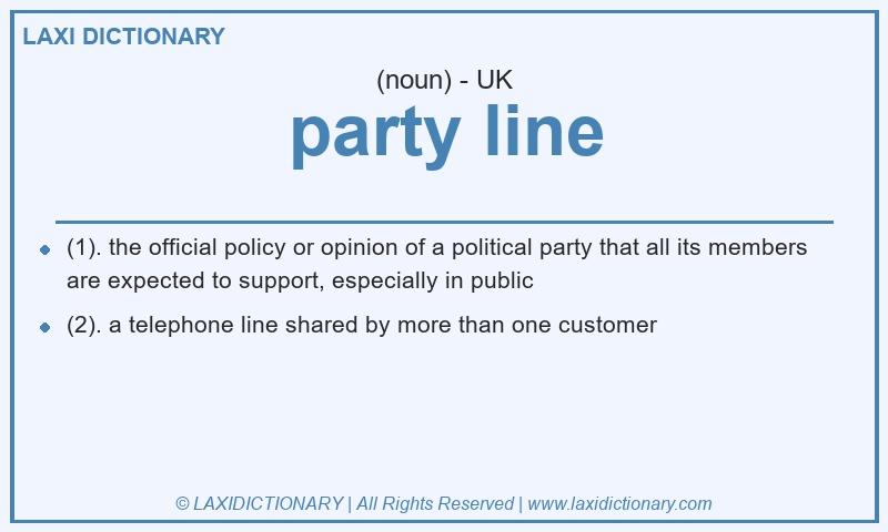 Definition party line in British English