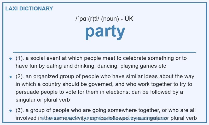 Definition party in British English