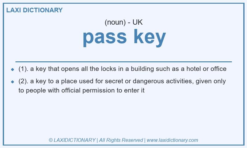 Definition pass key in British English