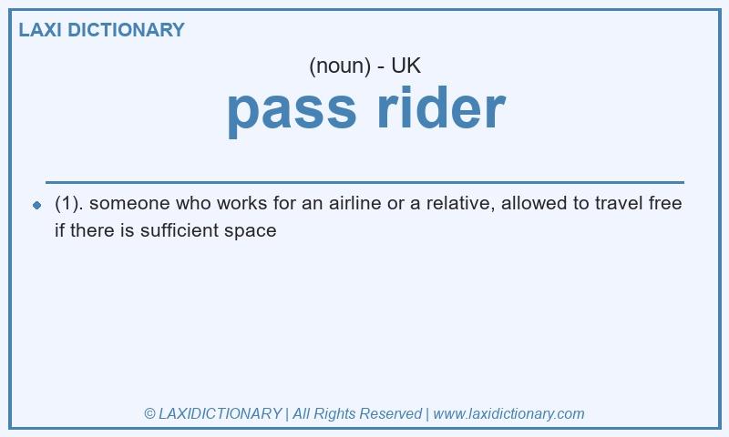 Definition pass rider in British English