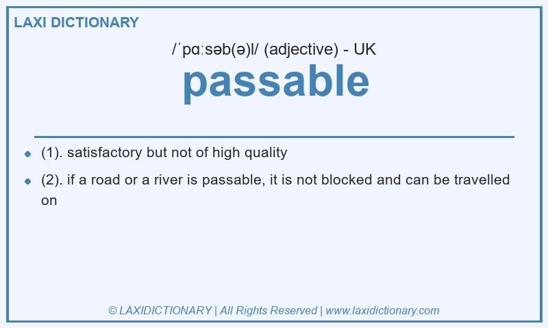 Definition passable in British English