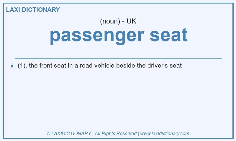 Definition passenger seat in British English