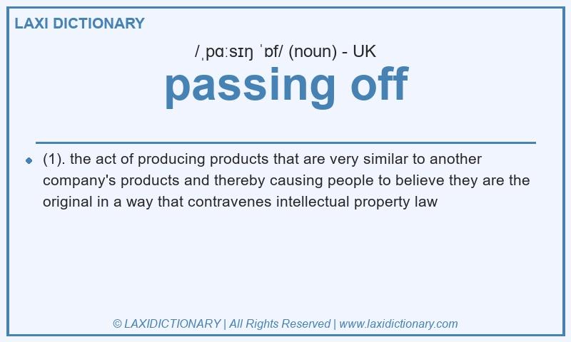 Definition passing off in British English