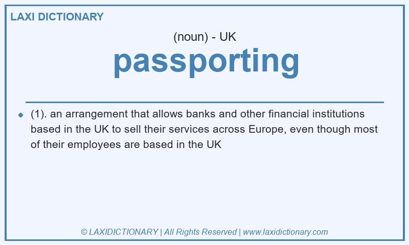 Definition passporting in British English