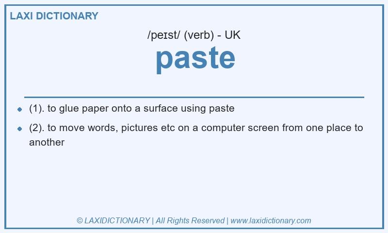 Definition paste in British English