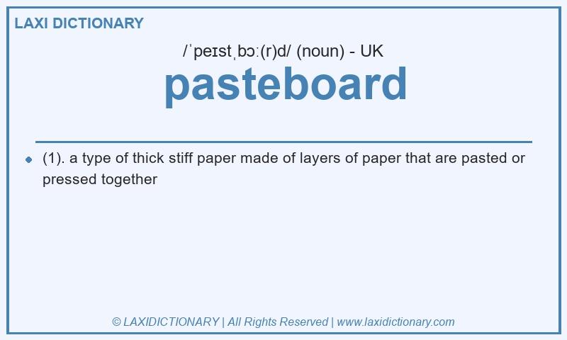 Definition pasteboard in British English