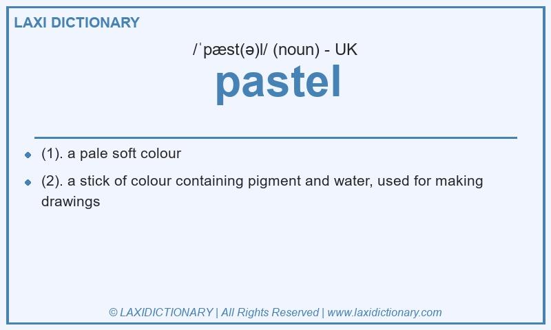 Definition pastel in British English
