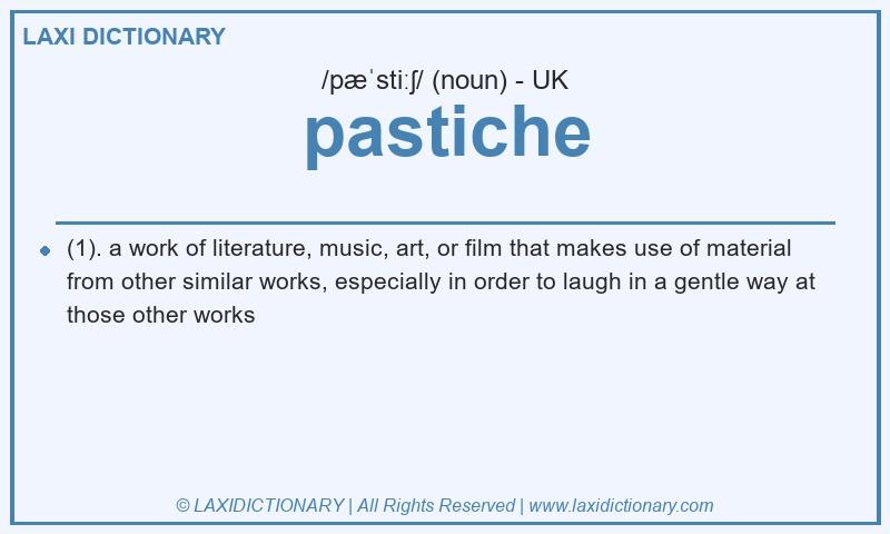 Definition pastiche in British English