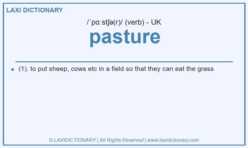Definition pasture in British English