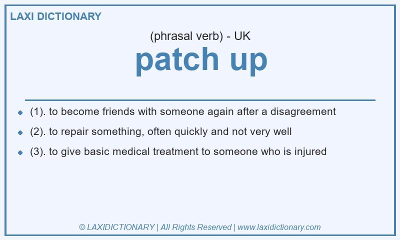 Definition patch up in British English