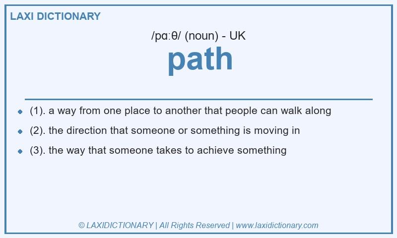 Definition path in British English