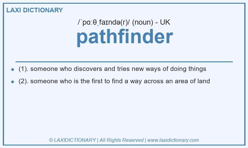 Definition pathfinder in British English