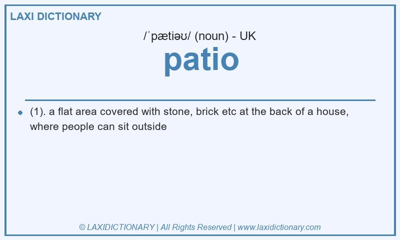Definition patio in British English