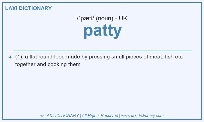 Definition patty in British English