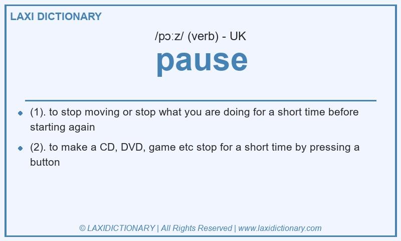 Definition pause in British English