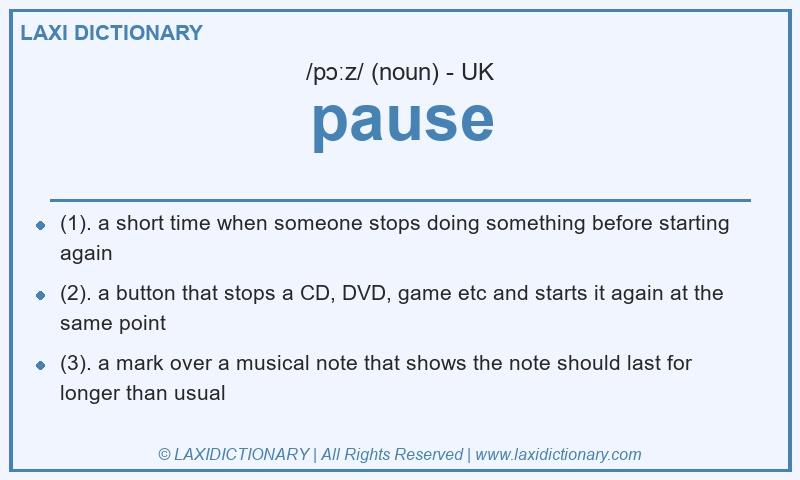 Definition pause in British English