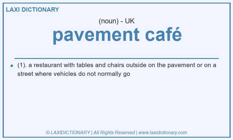 Definition pavement café in British English