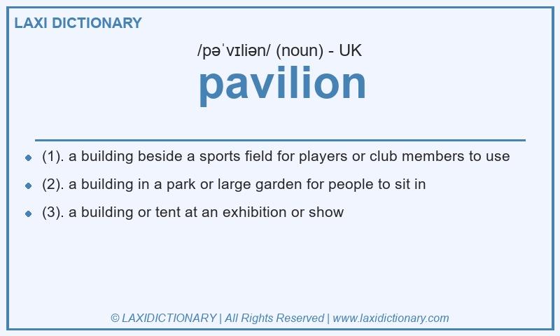 Definition pavilion in British English