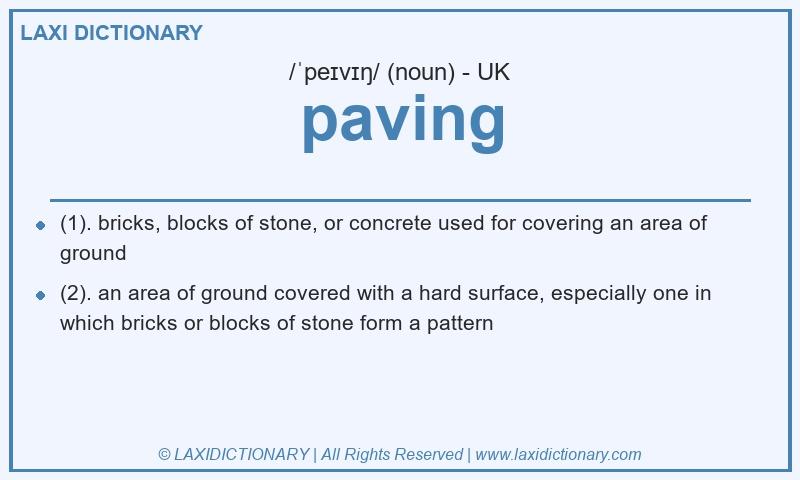 Definition paving in British English