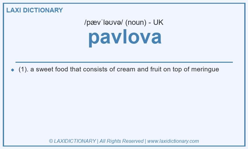 Definition pavlova in British English