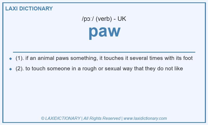 Definition paw in British English
