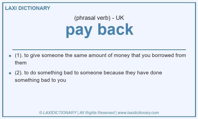Definition pay back in British English