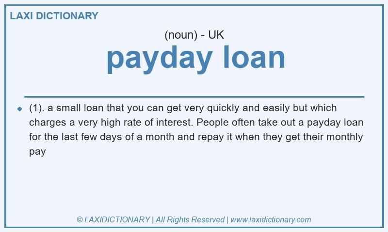 Definition payday loan in British English