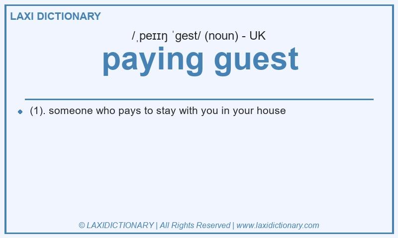 Definition paying guest in British English