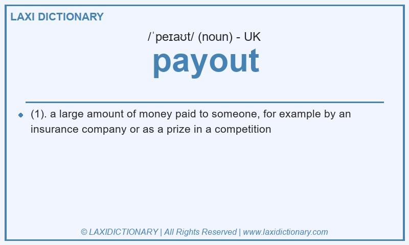 Definition payout in British English