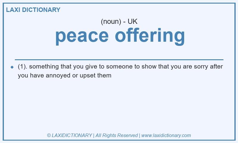 Definition peace offering in British English