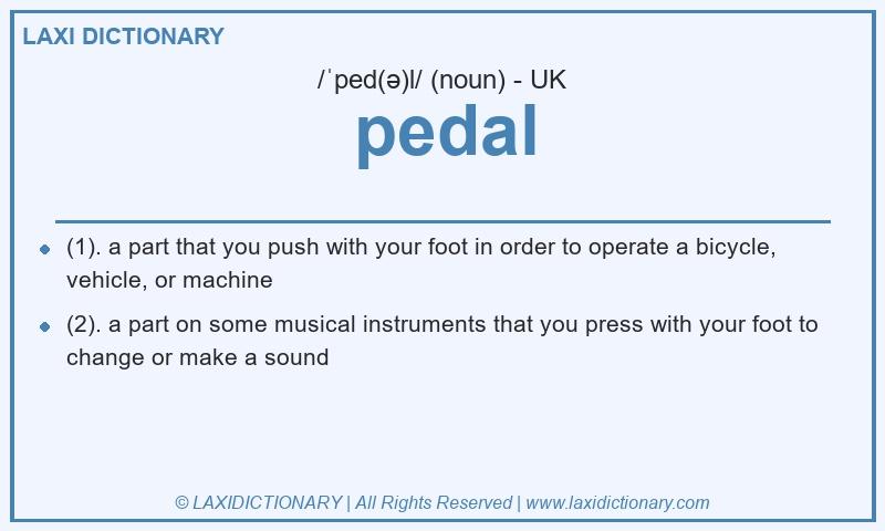 Definition pedal in British English