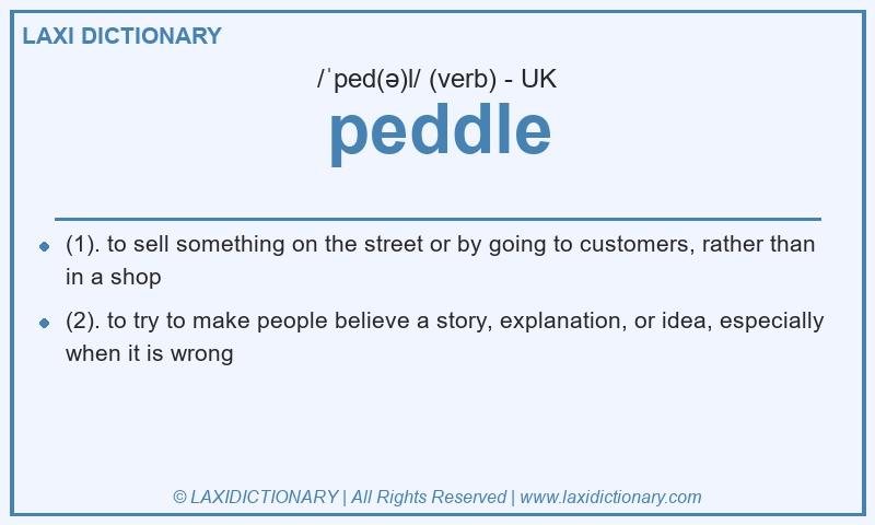 Definition peddle in British English