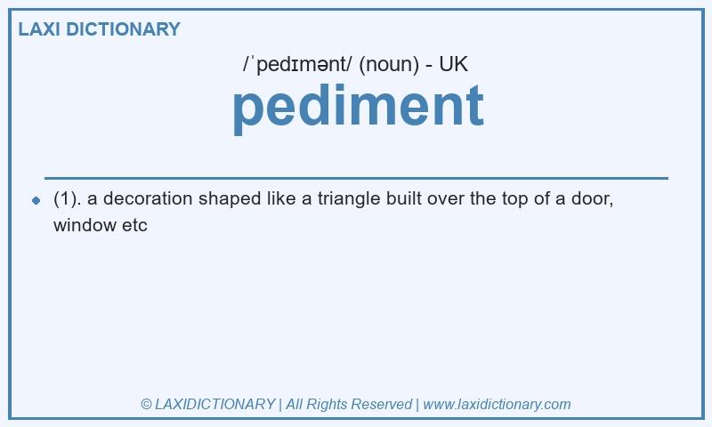 Definition pediment in British English