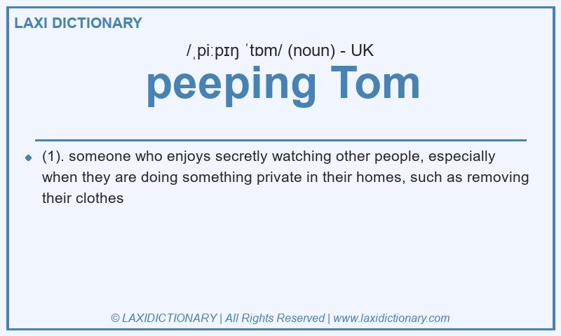 Definition peeping Tom in British English